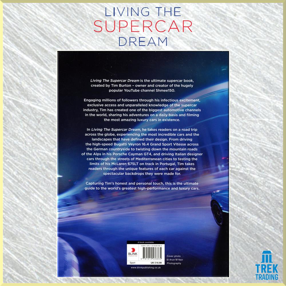 Living The Supercar Dream 224-Page Book