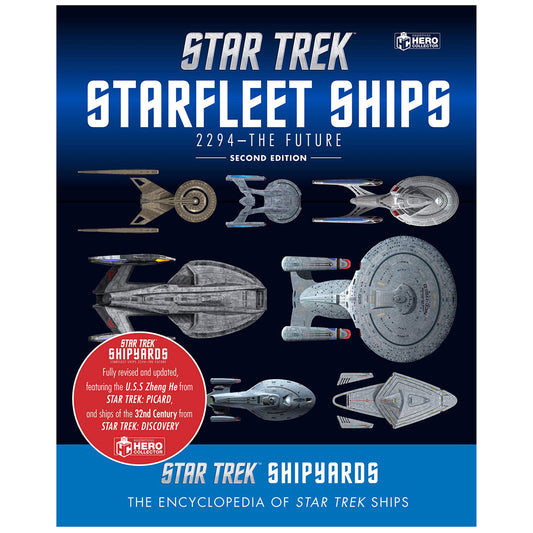 Star Trek Shipyards: Star Trek Starships 2294 to the Future - The Encyclopedia of Starfleet Ships - Hardcover