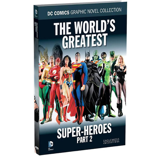 DC Comics Graphic Novel Collection DCGUK115 The World’s Greatest Superheroes - Part 2 Vol 115