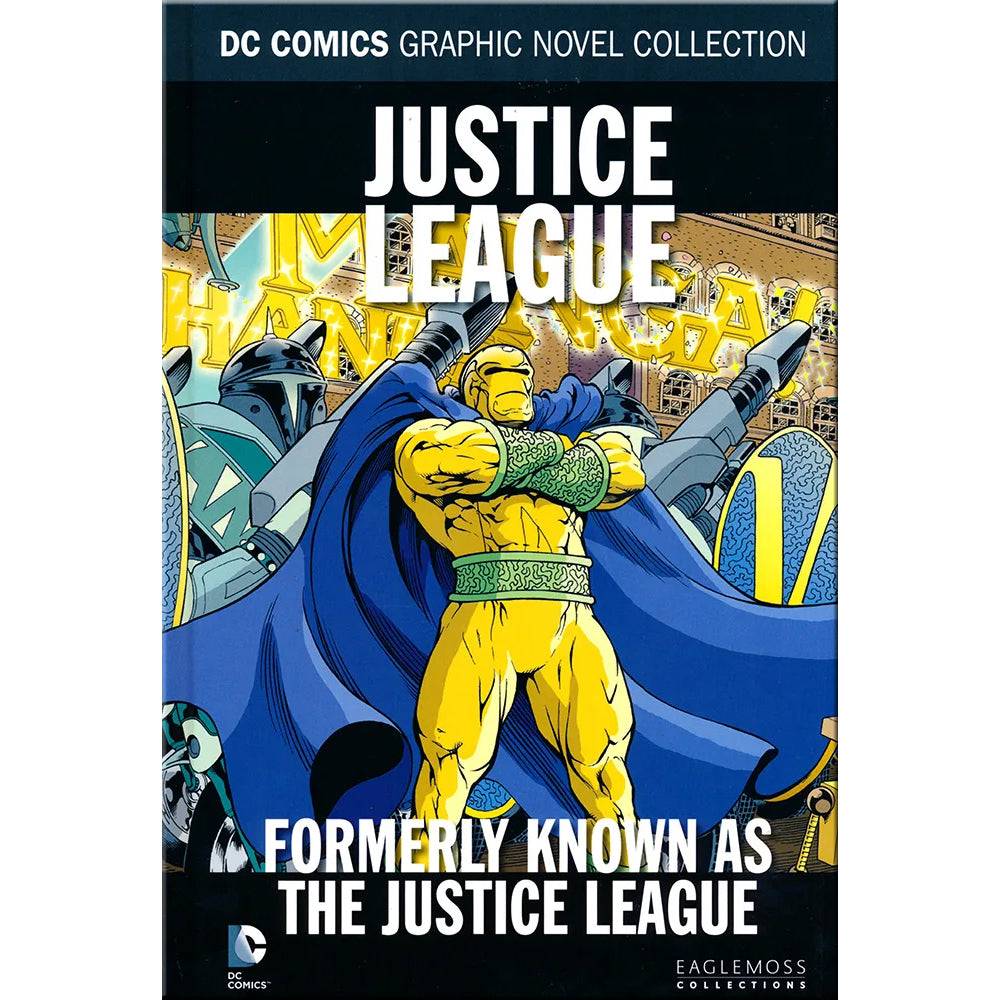 DC Comics Graphic Novel Collection DCGUK118 Justice League - Formerly Known As The Justice League Vol 118